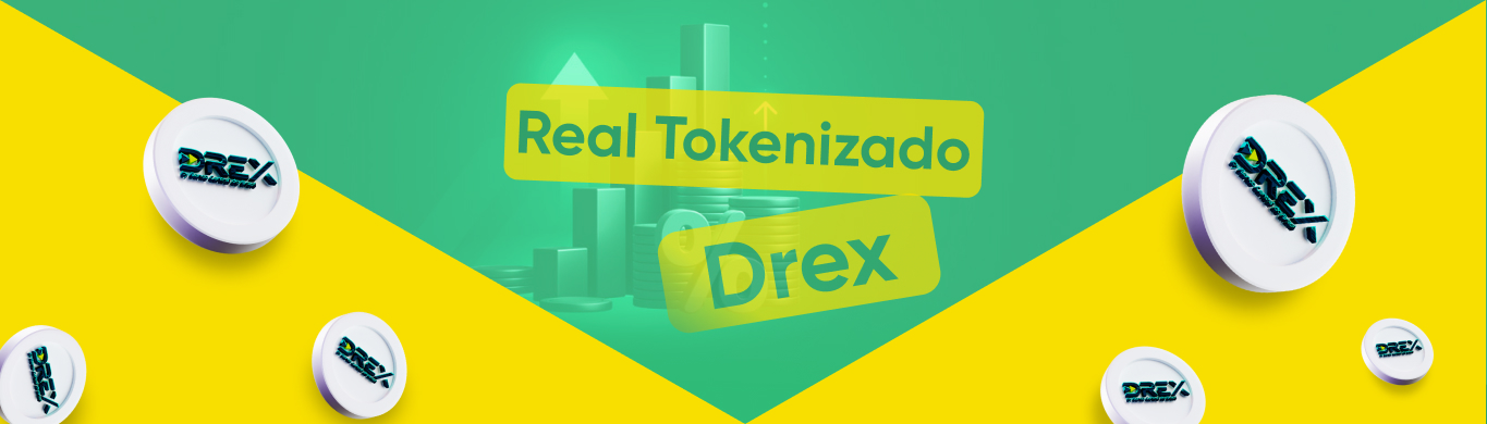 Drex, o real tokenizado